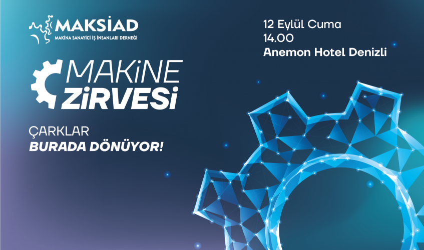 Sanayinin kalbi bu yıl Denizli’de atıyor! “Çarklar Burada Dönüyor”
